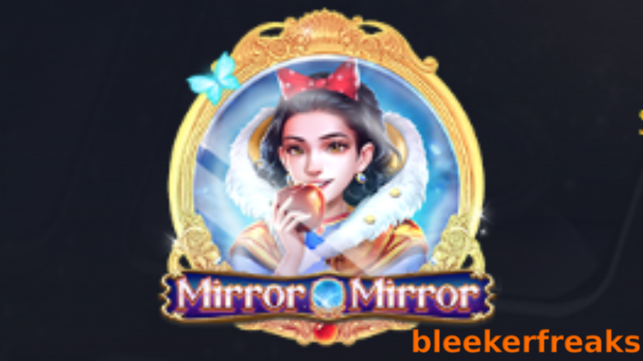 The “Mirror Mirror” Slot Review: Dive into Fantasy by CQ9 Gaming [2023 Update]