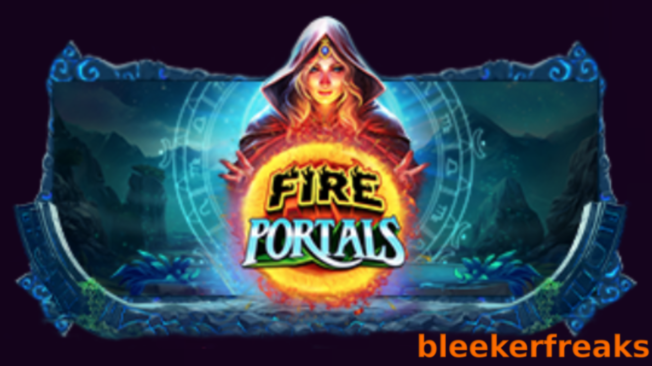 Scorching Action in “Fire Portals” Slot Unleashed by Pragmatic Play