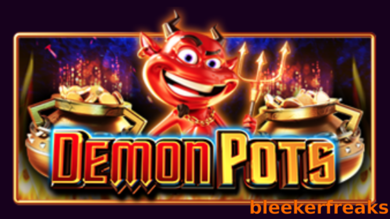 Sensational Jackpot in “Demon Pots™” Slot Review by Pragmatic Play