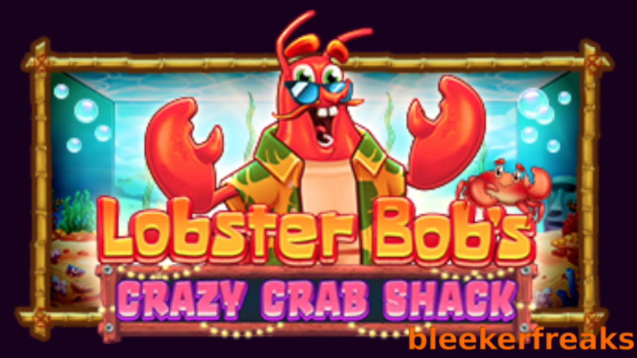 How to Win in “Lobster Bob’s Crazy Crab Shack™” Slot by Pragmatic Play